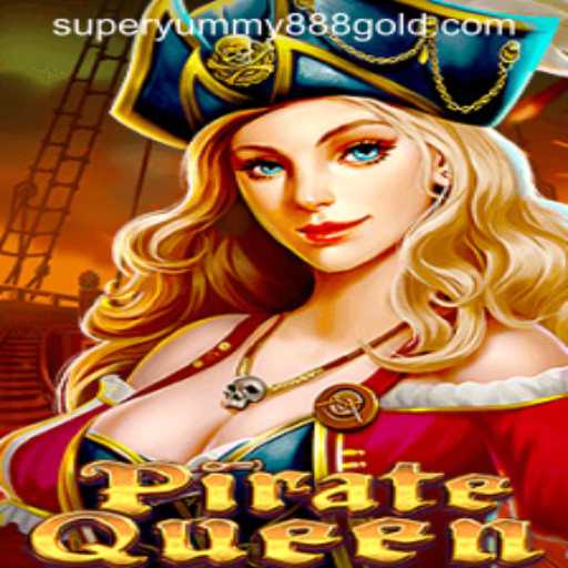 Embark on an Exciting Adventure with PirateQueen and SUPER YUMMY 888
